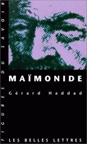 Maimonide (Figures du savoir, Band 8) von Les Belles Lettres
