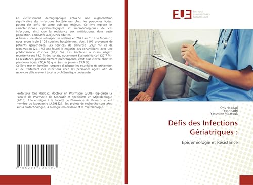 Défis des Infections Gériatriques :: Épidémiologie et Résistance von Éditions universitaires européennes