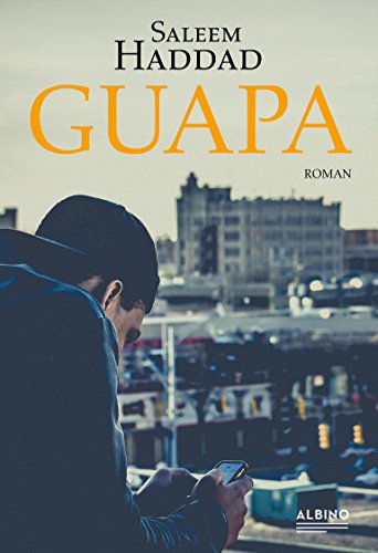 Guapa: Roman von Albino Verlag