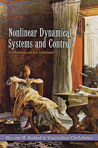 Nonlinear Dynamical Systems and Control: A Lyapunov-Based Approach von Princeton University Press