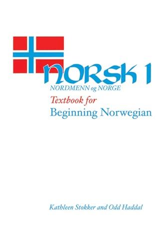 Norsk, Nordmenn Og Norge: Textbook for Beginning Norwegian Norsk, Nordmenn Og Norge: Textbook for Beginning Norwegian von University of Wisconsin Press