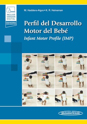 Perfil del Desarrollo Motor del Bebé: Infant Motor Profile (IMP) von Editorial Médica Panamericana S.A.