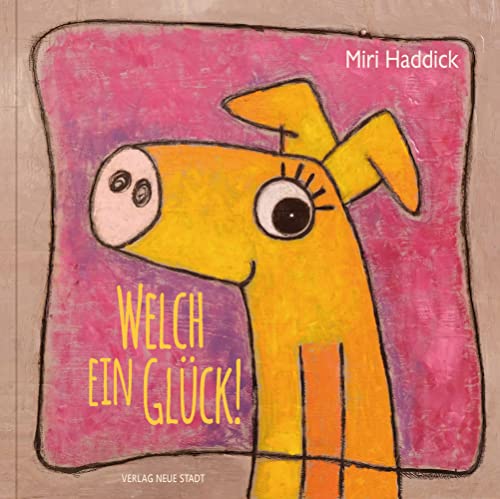 Welch ein Glück! (BildWorte) von Neue Stadt Verlag GmbH