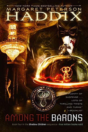 Among the Barons (Volume 4) (Shadow Children, Band 4)