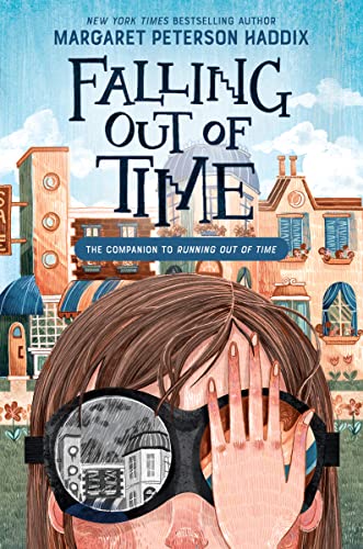Falling Out of Time (Running Out of Time, 2) von Katherine Tegen Books