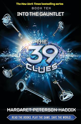 Into the Gauntlet (The 39 Clues, Band 10)