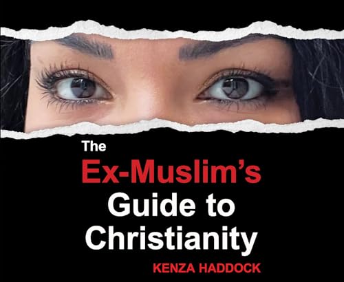 The Ex-muslim's Guide to Christianity von Oasis Audio