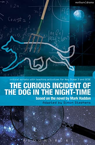 The Curious Incident of the Dog in the Night-Time: The Play (Critical Scripts) von Methuen Drama