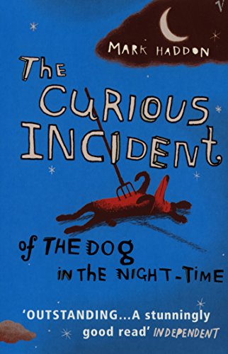 The Curious Incident of the Dog in the Night-time: The classic Sunday Times bestseller