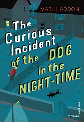 The Curious Incident of the Dog in the Night-time: Vintage Children's Classics von Penguin