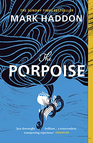 The Porpoise: Nominiert: The Goldsmiths Prize 2019