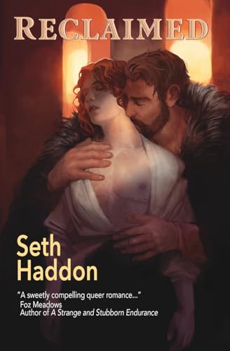 Reclaimed (World of Reforged) von Seth Haddon
