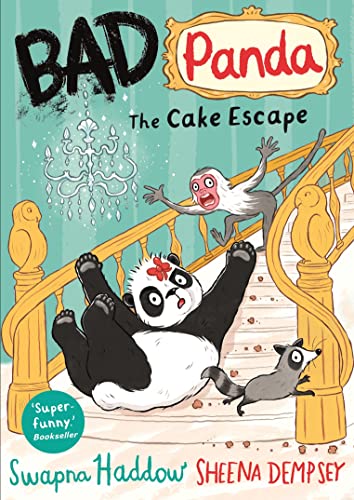 Bad Panda: The Cake Escape: WORLD BOOK DAY 2023 AUTHOR