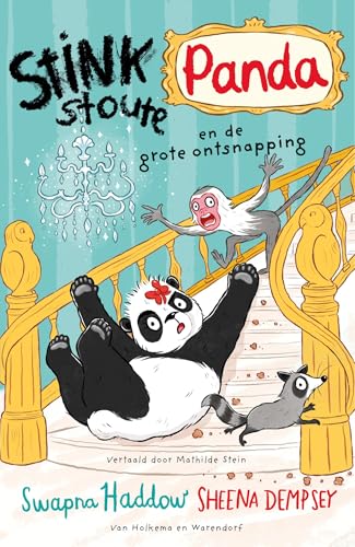 Stinkstoute panda en de grote ontsnapping Stinkstoute panda en de grote ontsnapping von Van Holkema & Warendorf