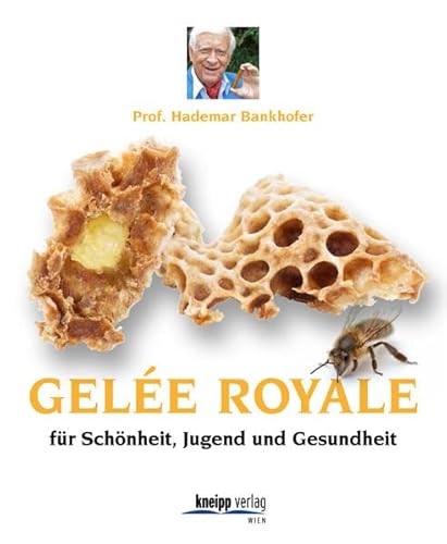 Gelée Royale für Jugend, Schönheit und Gesundheit