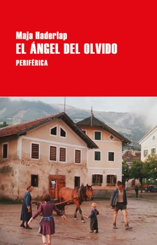 El ángel del olvido (Largo Recorrido, Band 141) von Periférica