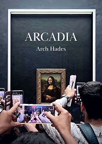 Arcadia von Eyewear Publishing