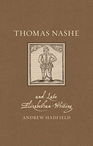 Thomas Nashe and Late Elizabethan Writing (Renaissance Lives) von Reaktion Books