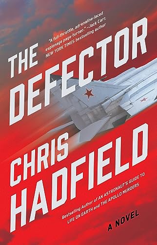 The Defector: A Novel (The Apollo Murders Series, 2)