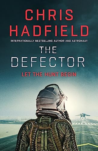The Defector: the unmissable Cold War spy thriller from the author of THE APOLLO MURDERS (The Apollo Murders Series) von Quercus