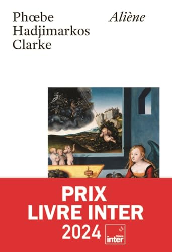 Aliène (Prix Livre Inter 2024)