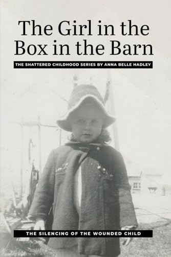 The Girl in The Box in The Barn von Book Writing Founders