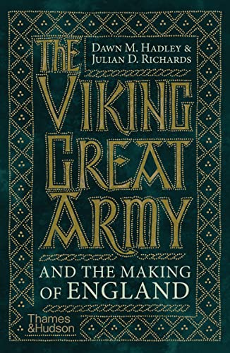The Viking Great Army and the Making of England von Thames & Hudson Ltd
