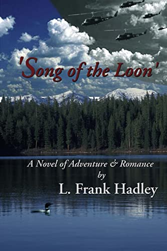 Song of the Loon von Createspace Independent Publishing Platform