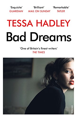 Bad Dreams and Other Stories: Nominiert: The Edge Hill Short Story Prize 2018
