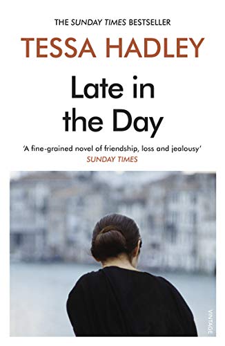Late in the Day: The classic Sunday Times bestselling novel from the author of Free Love von Vintage