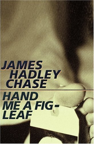 Hand Me A Fig Leaf