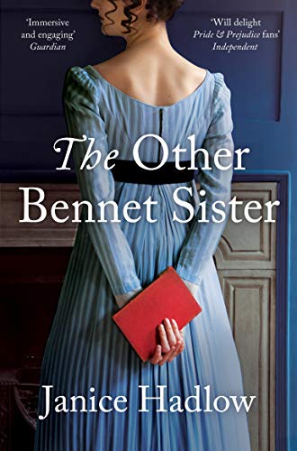 The Other Bennet Sister: The Perfect Regency Novel for Fans of Bridgerton and Jane Austen von Pan