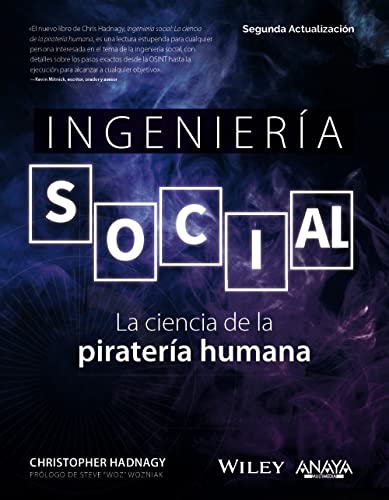 Ingeniería social. La ciencia de la piratería humana (TÍTULOS ESPECIALES) von ANAYA MULTIMEDIA