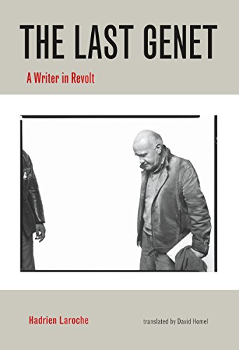 The Last Genet: A Writer in Revolt von Arsenal Pulp Press