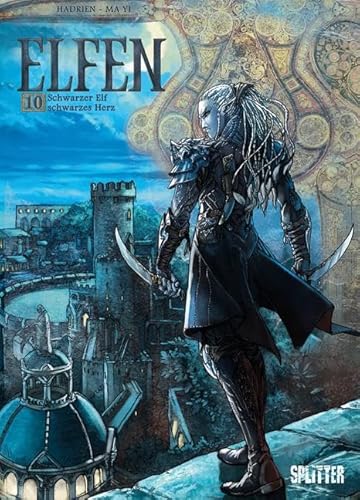 Elfen. Band 10: Schwarzer Elf, schwarzes Herz