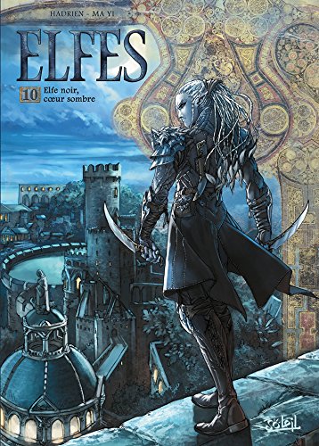 Elfes - Elfe noir, coeur sombre