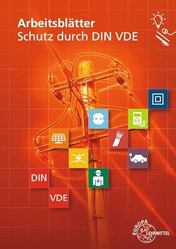 Arbeitsblätter Schutz durch DIN VDE von Europa-Lehrmittel