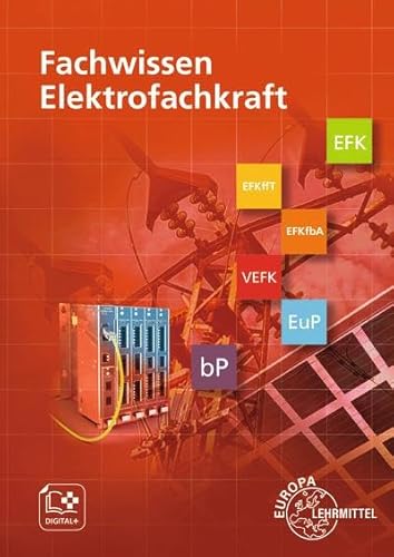 Fachwissen Elektrofachkraft Fachwissen Elektrofachkraft von Europa-Lehrmittel