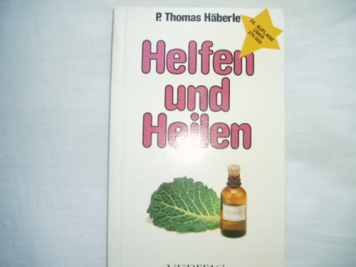 Helfen und Heilen