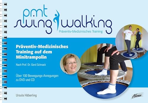PMT SwingWalking: Übungsbuch