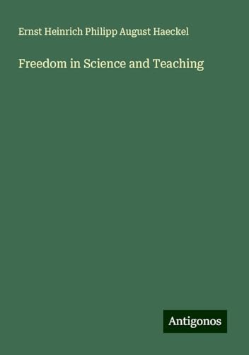 Freedom in Science and Teaching Freedom in Science and Teaching