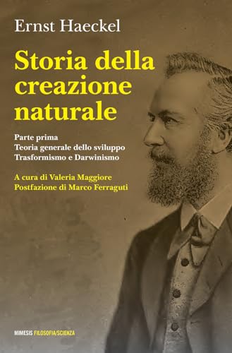 Storia della creazione naturale (Filosofia/scienza) von Mimesis