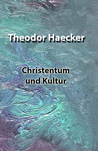 Christentum und Kultur von Independently Published