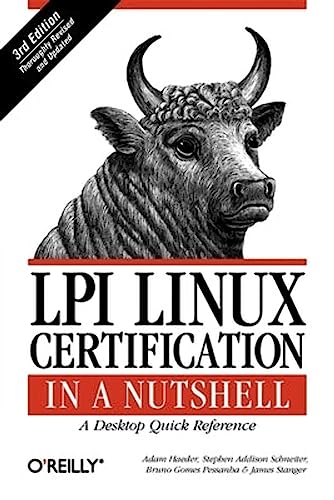 LPI Linux Certification in a Nutshell: A Desktop Quick Reference von O'Reilly Media