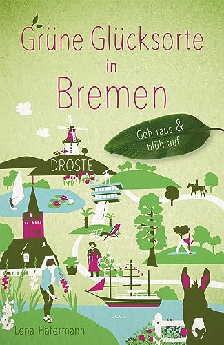 Grüne Glücksorte in Bremen: Geh raus & blüh auf