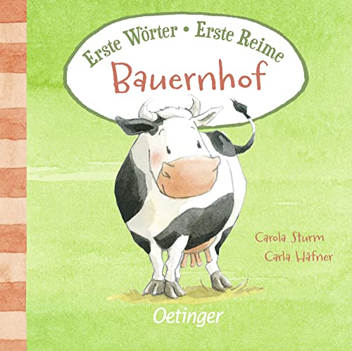 Erste Wörter – Erste Reime. Bauernhof: Gereimtes Bildwörterbuch der besonderen Art für Kinder ab 2 Jahren Erste Wörter – Erste Reime. Bauernhof: Gereimtes Bildwörterbuch der besonderen Art für Kinder ab 2 Jahren