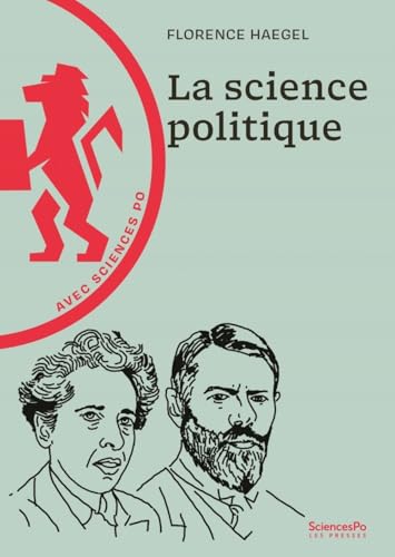 La science politique - Avec Sciences Po La science politique - Avec Sciences Po von SCIENCES PO