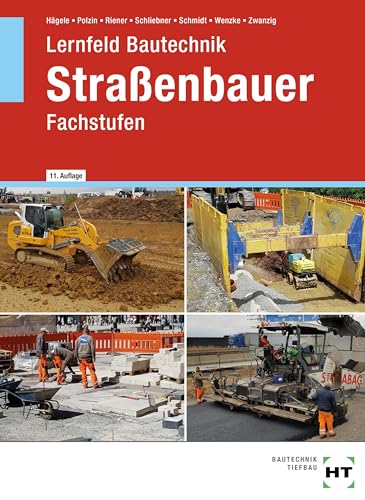 Lernfeld Bautechnik Straßenbauer: Fachstufen