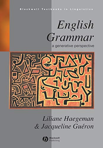 English Grammar: A Generative Perspective (Blackwell Textbooks in Linguistics) von Wiley-Blackwell