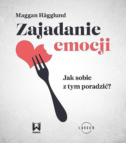 Zajadanie emocji: Jak sobie z tym poradzić? Zajadanie emocji: Jak sobie z tym poradzić? von MT Biznes